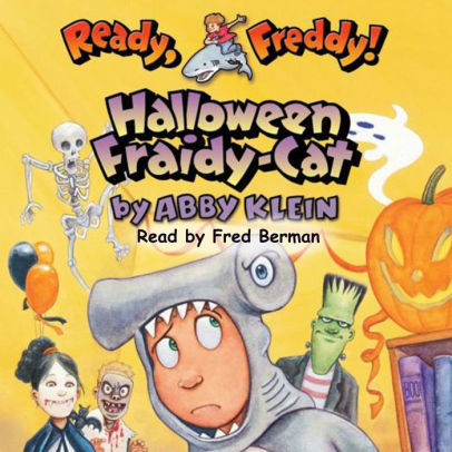 Title: Halloween Fraidy-Cat (Ready, Freddy! Series #8), Author: Abby Klein, Fred Berman