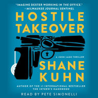 Hostile Takeover: A John Lago Thriller