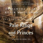 Pale Kings and Princes