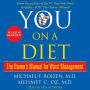 You: On a Diet: The Owner's Manual for Waist Management (Abridged)