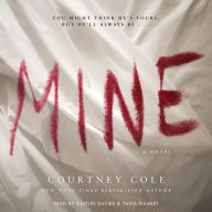 Mine: A Novel