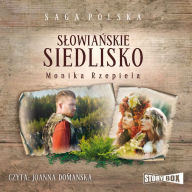 S¿owia¿skie siedlisko. Tom 1