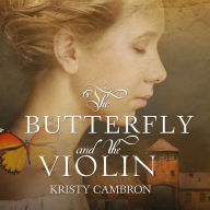 The Butterfly and the Violin