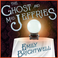 The Ghost and Mrs. Jeffries (Mrs. Jeffries Series #3)