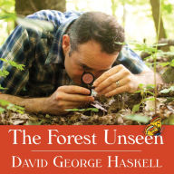 The Forest Unseen: A Year's Watch in Nature