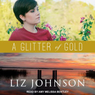 A Glitter of Gold (Georgia Coast Romance Series #2)