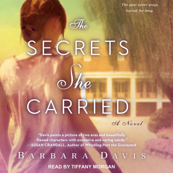 The Secrets She Carried: A Novel