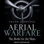 Aerial Warfare: The Battle for the Skies
