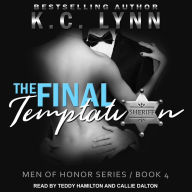 The Final Temptation: Men Of Honor, Book 4