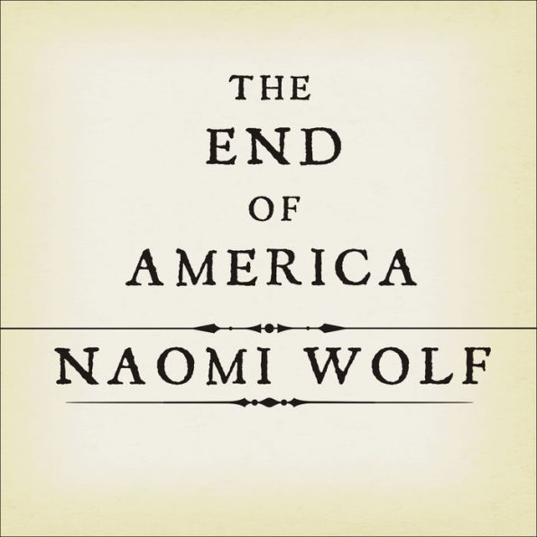 The End of America: Letter of Warning to a Young Patriot