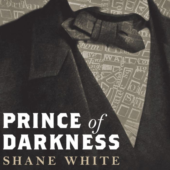 Prince of Darkness: The Untold Story of Jeremiah G. Hamilton, Wall Street's First Black Millionaire