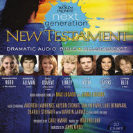 The Word of Promise: Next Generation - New Testament: Dramatized