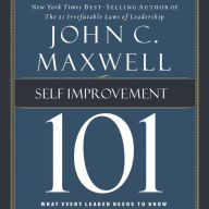 Self-Improvement 101: What Every Leader Needs to Know