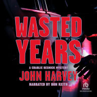 Wasted Years