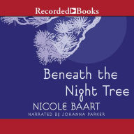 Beneath the Night Tree