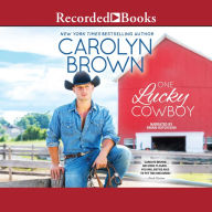 One Lucky Cowboy (Lucky Cowboys Series #2)
