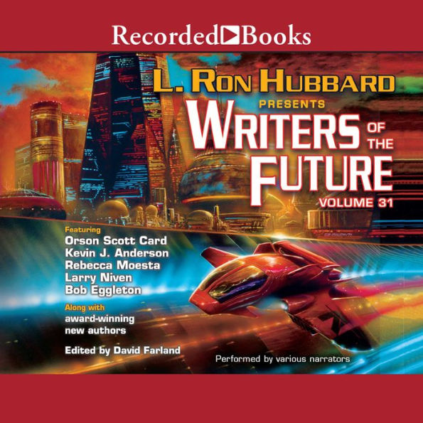 L. Ron Hubbard Presents Writers of the Future Volume 31