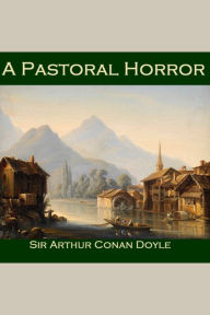 A Pastoral Horror