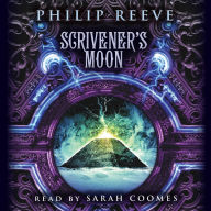 Scrivener's Moon (The Fever Crumb Trilogy, Book 3)