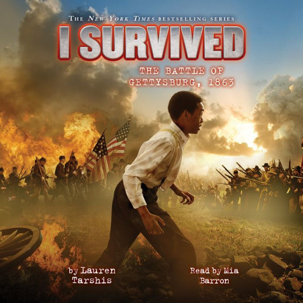 I Survived the Battle of Gettysburg, 1863 (I Survived #7)