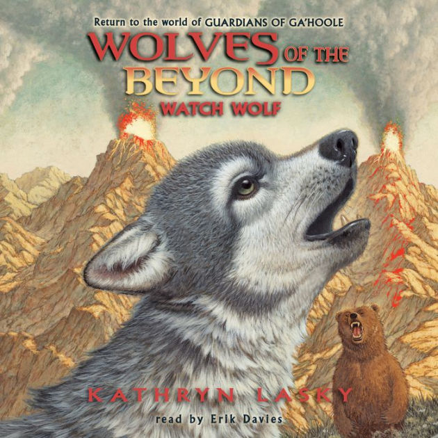 Watch Wolf (Wolves of the Beyond Series #3) by Kathryn Lasky | eBook ...