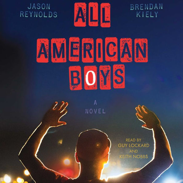 All American Boys: A Novel