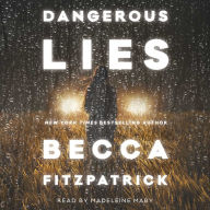 Dangerous Lies