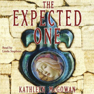 The Expected One: A Novel