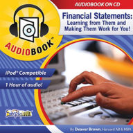 Financial Statements: Learning from Them & Making Them Work for You