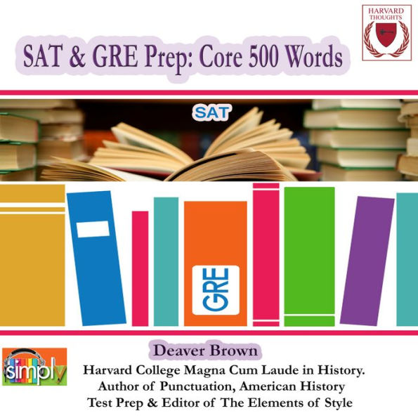 SAT & GRE Prep: 500 Core Words #2