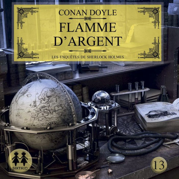 Flamme d'argent: Une enquête de Sherlock Holmes