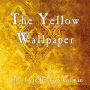 The Yellow Wallpaper