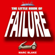 The Little Book of Failure