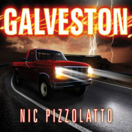 Galveston: A Novel