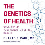 The Genetics of Health: Understand Your Genes for Better Health