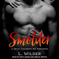 Smolder: A Devil Chaser's MC Romance