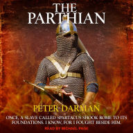 The Parthian: Parthian Chronicles, Book 1