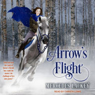 Arrow's Flight: Heralds of Valdemar, Book 2