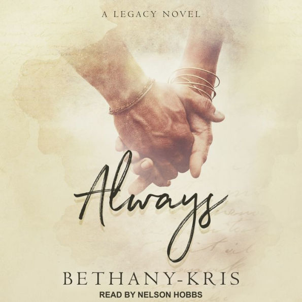 Always: A Legacy Novel: A Legacy Novel