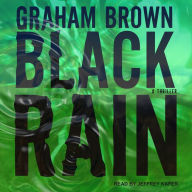 Black Rain: A Thriller