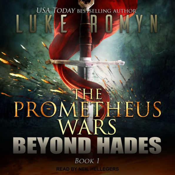 Beyond Hades: The Prometheus Wars, Book 1