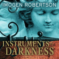 Instruments of Darkness: A Novel