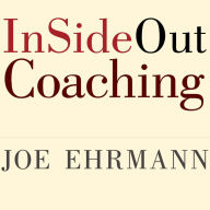 InSideOut Coaching: How Sports Can Transform Lives