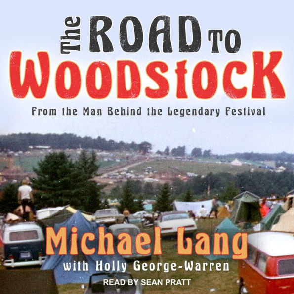 The Road to Woodstock