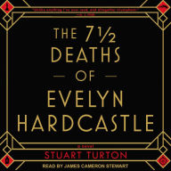 The 7 ½ Deaths of Evelyn Hardcastle