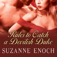 Rules to Catch a Devilish Duke