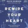 Rewire Your Heart: Replace Your Desire for Sin with Desire For God