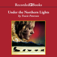 Under the Northern Lights: Alaskan Quest, Book 2