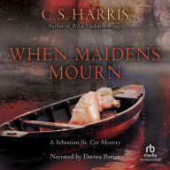 When Maidens Mourn (Sebastian St. Cyr Series #7)