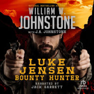 Luke Jensen, Bounty Hunter (Luke Jensen Bounty Hunter Series #1)
